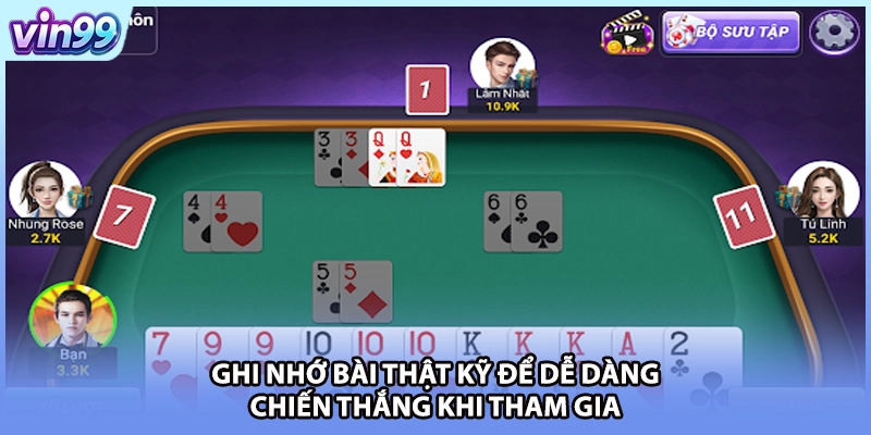 Ghi nhớ bài thật kỹ để dễ dàng chiến thắng khi tham gia